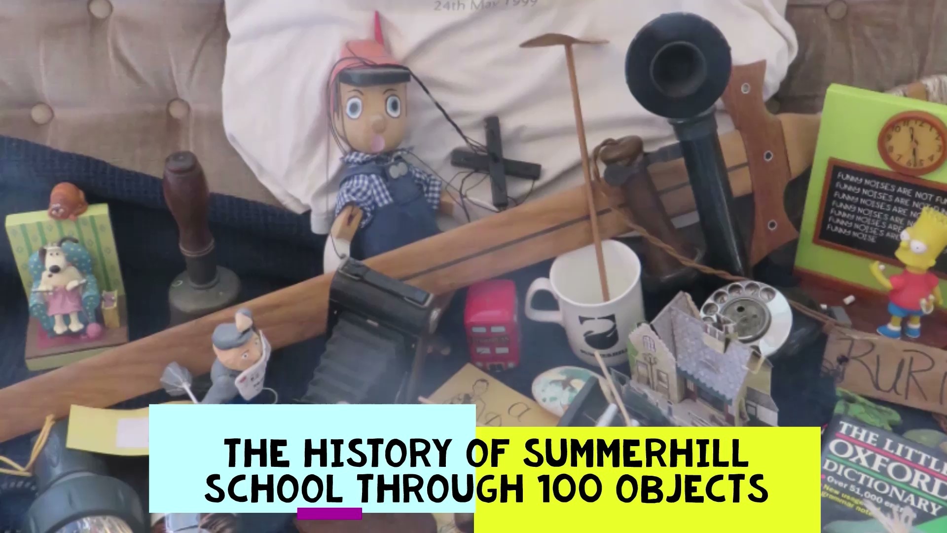 The History of Summerhill Through 100 Objects